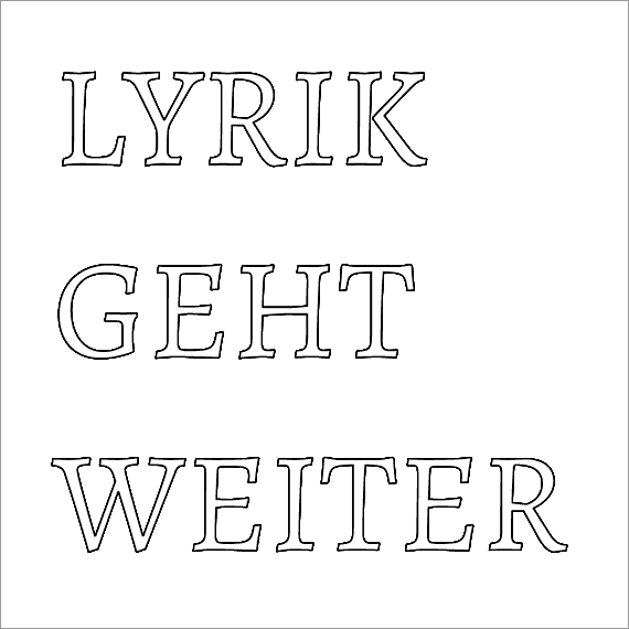 Nikolai Vogel: LYRIK GEHT WEITER from the series Hints / Hinweise